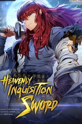 Heavenly Inquisition Sword Chapter 1-500 - English Novel